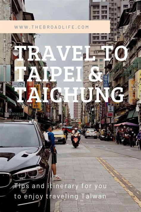The 5D4N Itinerary to Travel Taipei and Taichung.